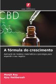 A fórmula do crescimento