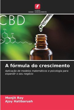 A fórmula do crescimento - Roy, Monjit;Hatibaruah, Ajoy A fórmula do crescimento - Roy, Monjit;Hatibaruah, Ajoy