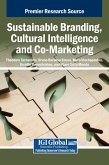 Sustainable Branding, Cultural Intelligence and Co-Marketing Sustainable Branding, Cultural Intelligence and Co-Marketing