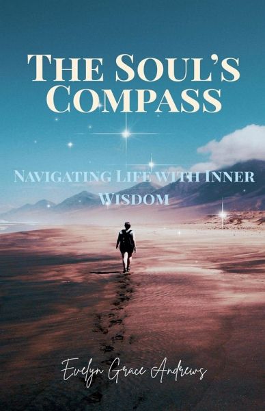 The Soul's Compass The Soul's Compass