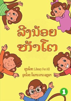 Five Little Monkeys (Lao edition) / ລີງນ້ອຍຫ້າໂຕ - Library For All