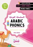 Arabic Phonics Pink Series Workbook - Step 2/5