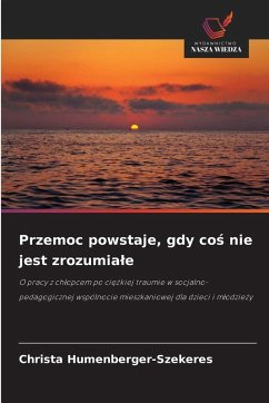 Cover Przemoc powstaje, gdy co¿ nie jest zrozumia¿e