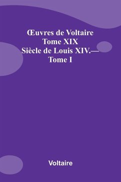 uvres de Voltaire Tome XIX - Voltaire uvres de Voltaire Tome XIX - Voltaire