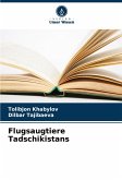 Flugsaugtiere Tadschikistans Flugsaugtiere Tadschikistans