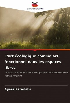 Cover L'art écologique comme art fonctionnel dans les espaces libres