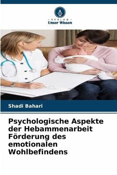 Cover Psychologische Aspekte der Hebammenarbeit Förderung des emotionalen Wohlbefindens