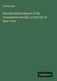 Seventh Annual Report of the Colonization Society, of the City of New-York