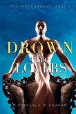 Drown the Lovers Drown the Lovers