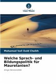 Welche Sprach- und Bildungspolitik für Mauretanien?