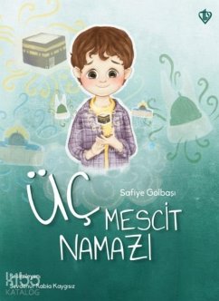 Cover Üc Mescit Namazi