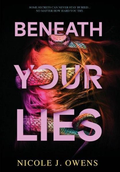 Beneath Your Lies