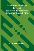 M moires touchant la vie et les ecrits de Marie de Rabutin-Chantal, (4/6) M moires touchant la vie et les ecrits de Marie de Rabutin-Chantal, (4/6)
