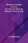 M moires touchant la vie et les crits de Marie de Rabutin-Chantal, (2/6) M moires touchant la vie et les crits de Marie de Rabutin-Chantal, (2/6)