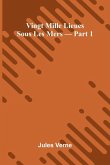 Vingt Mille Lieues Sous Les Mers Part 1