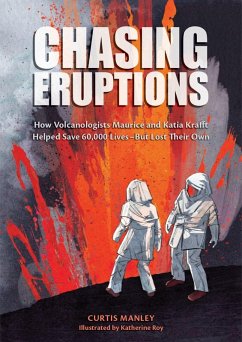 Chasing Eruptions - Manley, Curtis
