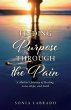 Finding Purpose Through the Pain - Bild 1