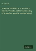 A Sermon Preached in St. Andrew's Church, Toronto, on the Thirtieth Day of November, 1938 (St. Andrew's Day)