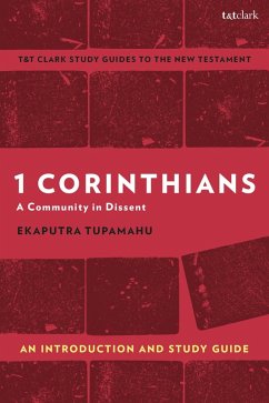 1 Corinthians: A Community in Dissent - Tupamahu, Ekaputra