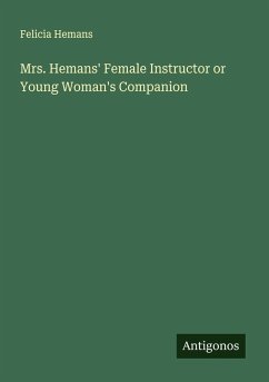 Cover Mrs. Hemans' Female Instructor or Young Woman's Companion