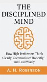 The Disciplined Mind