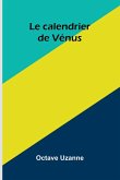 Le calendrier de V nus Le calendrier de V nus