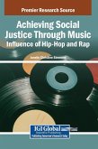 Achieving Social Justice Through Music Achieving Social Justice Through Music