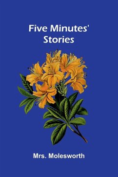 Five Minutes' Stories - Molesworth