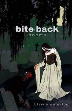Bite Back - Waterloo, Blayne