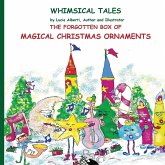 The Forgotten Box of Magical Christmas Ornaments The Forgotten Box of Magical Christmas Ornaments