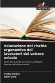 Valutazione del rischio ergonomico dei lavoratori del settore avicolo