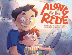 Along for the Ride - Vajgrt, Robert A; Brown, Alyssa