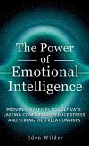 The Power of Emotional Intelligence