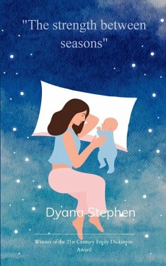 The Strength Between Seasons - Stephen, Dyana