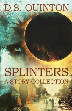 Splinters - Quinton, D. S.
