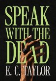Speak with the Dead