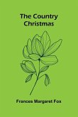 The Country Christmas The Country Christmas