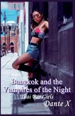 Bangkok and the Vampires of the Night