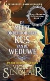 De Meest Onbehoorlijken Kus van de Weduwe