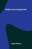 Robur-le-conqu rant Robur-le-conqu rant
