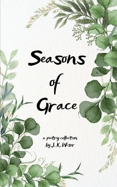 Seasons of Grace - Wisor, J. K