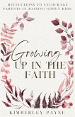 Growing Up in the Faith