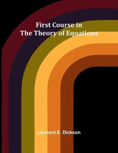 Cover First Course in the Theory of Equations