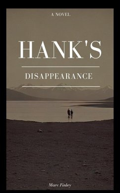 Hank's Disappearance - Finley, Marc Hank's Disappearance - Finley, Marc
