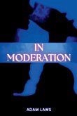 In Moderation In Moderation