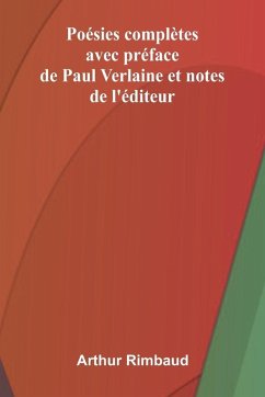 Cover Po sies compl tes; avec pr face de Paul Verlaine et notes de l' diteur