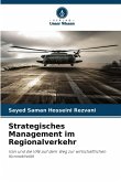 Strategisches Management im Regionalverkehr Strategisches Management im Regionalverkehr