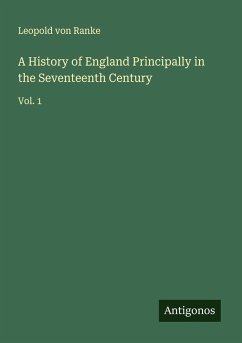 Cover A History of England Principally in the Seventeenth Century