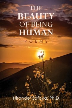 The Beauty of Being Human - Safaya, Nirander