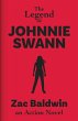 The Legend of Johnnie Swann - Bild 1